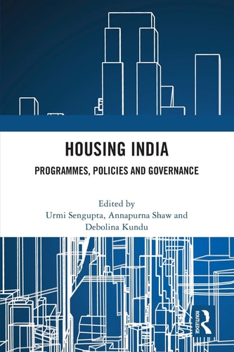 Housing India Programmes, Policies and Governance