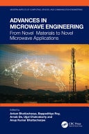 Advances in Microwave Engineering From Novel Materials to Novel Microwave Applications