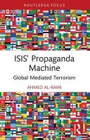 ISIS' Propaganda Machine Global Mediated Terrorism