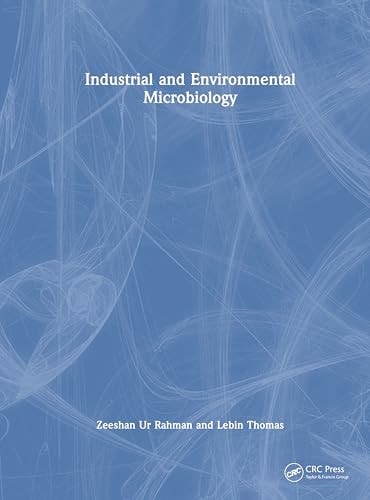 Industrial and Environmental Microbiology