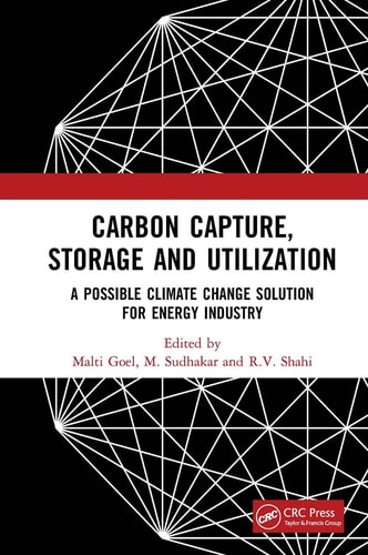 Carbon Capture, Storage and Utilization A Possible Climate Change Solution for Energy Industry