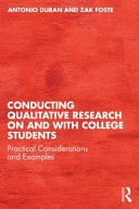 Conducting Qualitative Research on and with College Students Practical Considerations and Examples