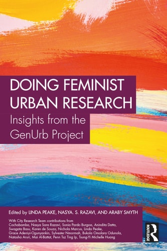 Doing Feminist Urban Research Insights from the GenUrb Project