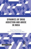 Dynamics of Drug Addiction and Abuse in India