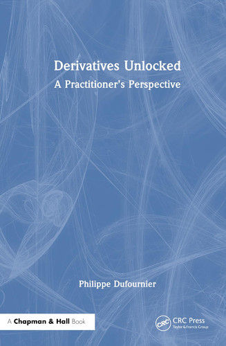 Derivates unlocked: a practitioner's perspective