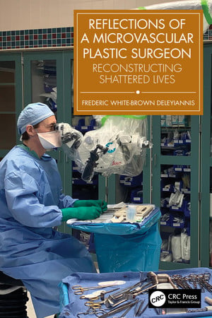 Reflections of a microvascular plastic surgeon: reconstructing shattered lives