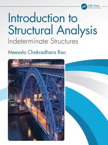 Introduction to Structural Analysis Indeterminate Structures