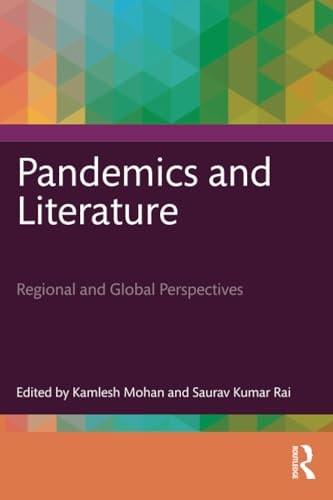 Pandemics and Literature Regional and Global Perspectives
