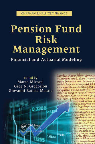 Pension fund risk management: financial and actuarial modeling