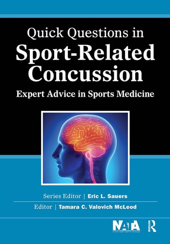 Quick Questions in Sport-Related Concussion Expert Advice in Sports Medicine