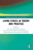 Living Ethics in Theory and Practice