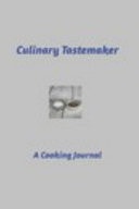 Culinary Tastemaker