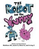 The Robot and the Bunny