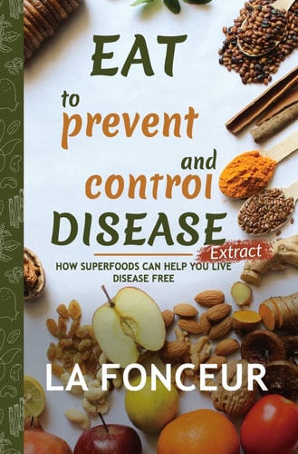 Eat to Prevent and Control Disease Extract (Full Color Print)