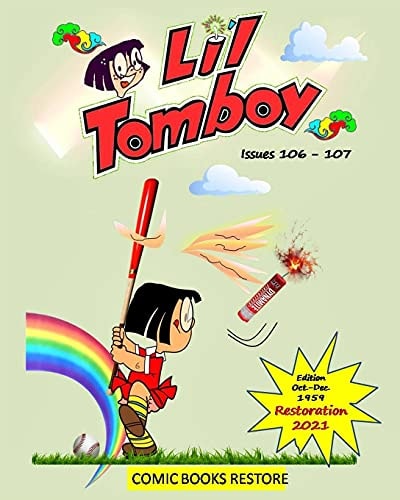 Li'l Tomboy Adventures - Humor Comic Book Issues 106 - 107. Restored Edition 2021
