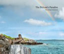 Pelican's Paradise