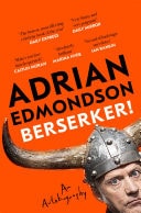 Berserker! The Deeply Moving and Brilliantly Funny Memoir From One of Britain's Most Beloved Comedians
