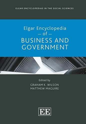 Elgar Encyclopedia of Business and Government