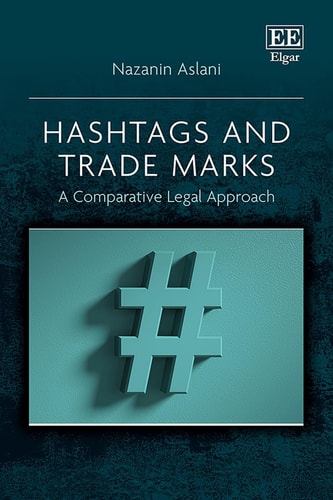 Hashtags and Trade Marks A Comparative Legal Approach
