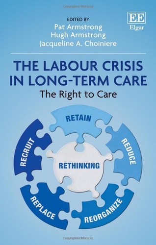 The Labour Crisis in Long Term Care The Right to Care