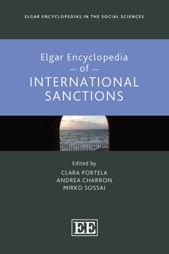 Elgar Encyclopedia of International Sanctions