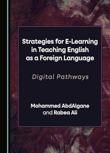 Strategies for E-learning in Teaching English as a Foreign Language Digital Pathways