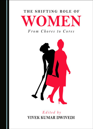 The Shifting Role of Women From Chores to Cores
