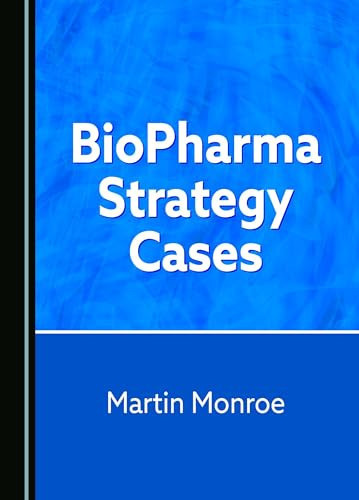 Biopharma Strategy Cases