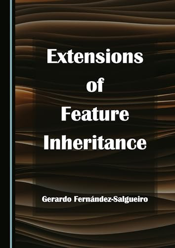 Extensions of Feature Inheritance