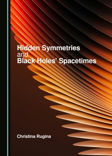 Hidden Symmetries and Black Holes' Spacetimes