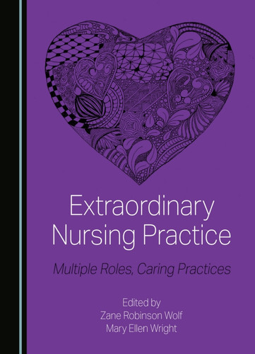 Extraordinary Nursing Practice