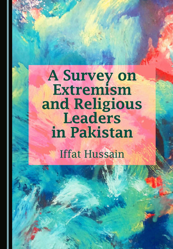SURVEY ON EXTREMISM AND RELIGIOUS LEADERS IN PAKISTAN.