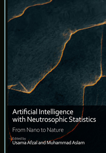 Artificial Intelligence with Neutrosophic Statistics: From Nano to Nature