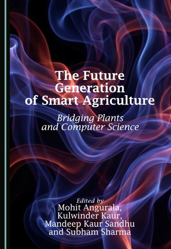 The Future Generation of Smart Agriculture: Bridging Plants and Computer Science