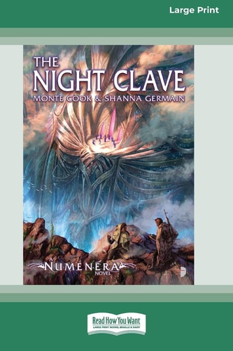 Numenera The Night Clave [Large Print 16 Pt Edition]