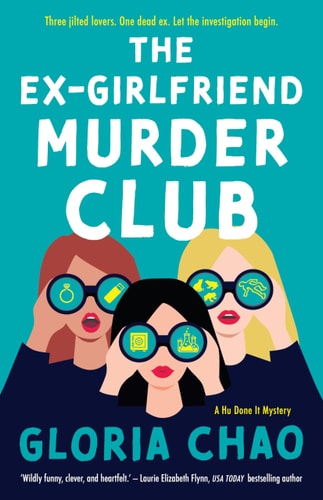 The Ex-Girlfriend Murder Club