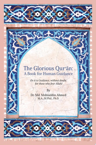The Glorious Qur’an A Book for Human Guidance