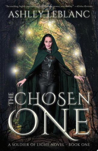 The Chosen One A Soldier of Light Novel - Book One