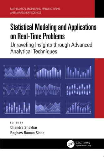 Statistical Modeling and Applications on Real-Time Problems Unraveling Insights through Advanced Analytical Techniques