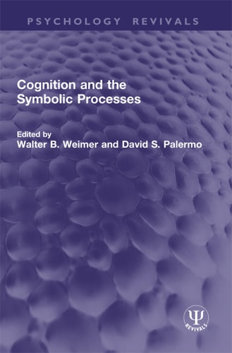 Cognition and the Symbolic Processes