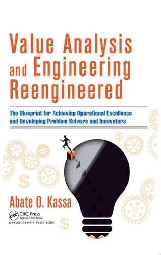Value Analysis and Engineering Reengineered