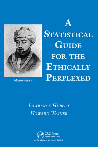 A Statistical Guide for the Ethically Perplexed