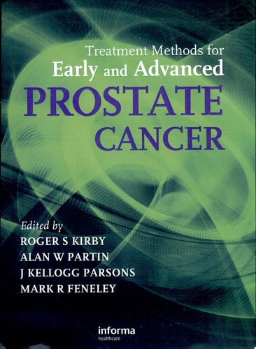 Treatment Methods for Early and Advanced Prostate Cancer