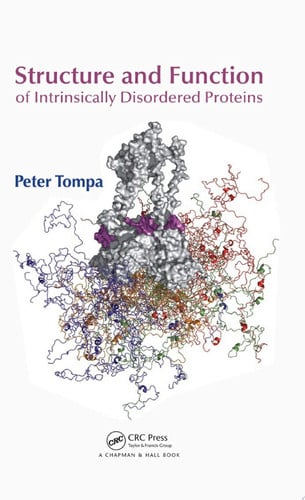 Structure and function of intrinsically disordered proteins