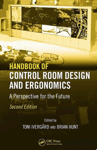 Handbook of Control Room Design and Ergonomics