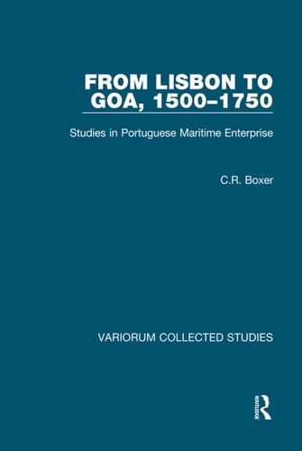 From Lisbon to Goa, 1500–1750