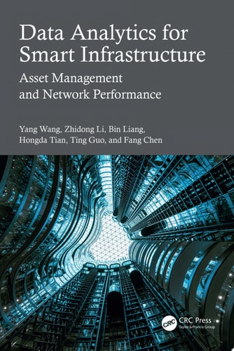 Data Analytics for Smart Infrastructure Asset Management and Network Performance