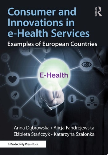 Consumer and Innovations in e-Health Services