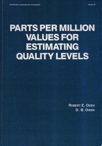 Parts per Million Values for Estimating Quality Levels