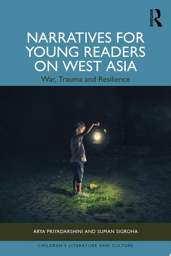 Narratives for Young Readers on West Asia War, Trauma and Resilience